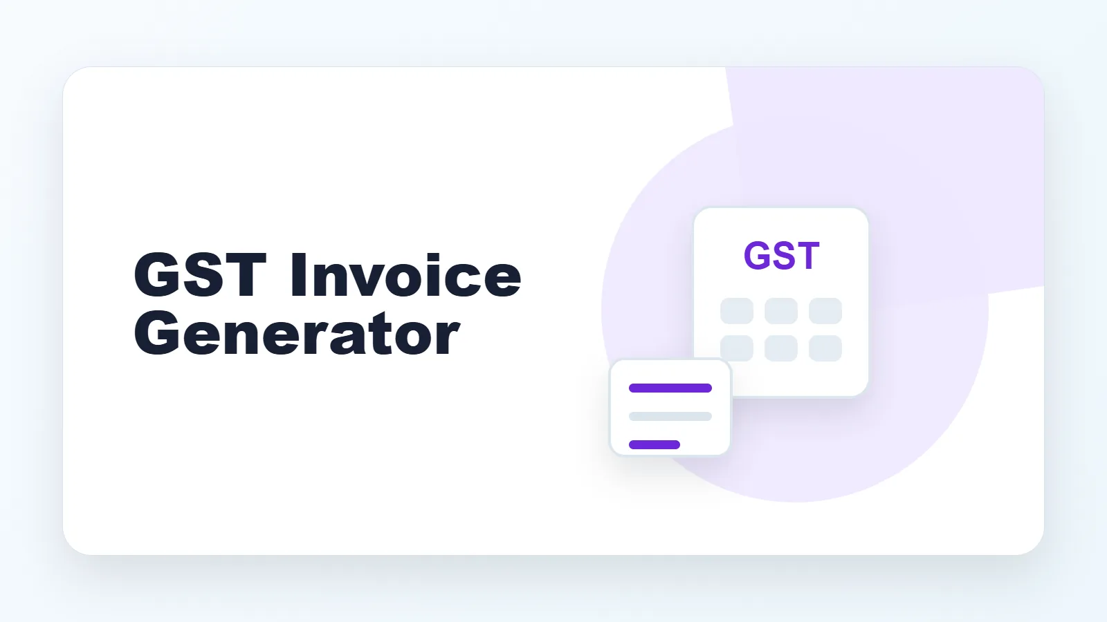 GST Invoice Generator Online for GST-Style PDF Invoices banner